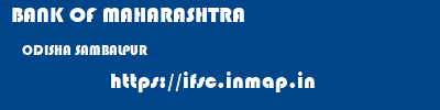 BANK OF MAHARASHTRA  ODISHA SAMBALPUR    ifsc code